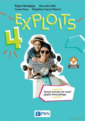 Exploits 4 Zeszyt ćwiczeń - Regine Boutegege, Alessandra Bello [KSIĄŻKA]