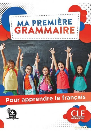 Grammaire pour enfants Podręcznik A1/A2 - Anne-Cecile Couderc [KSIĄŻKA]