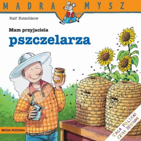 Mam przyjaciela pszczelarza - Ralf Butschkow [KSIĄŻKA]