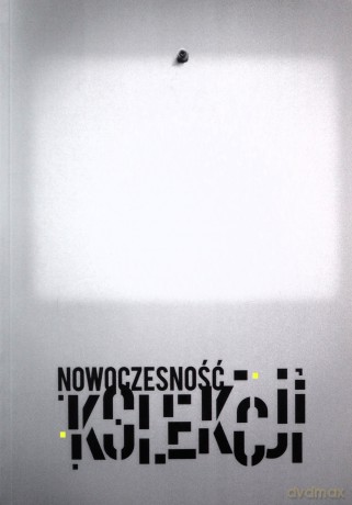 Nowoczesność kolekcji [KSIĄŻKA]
