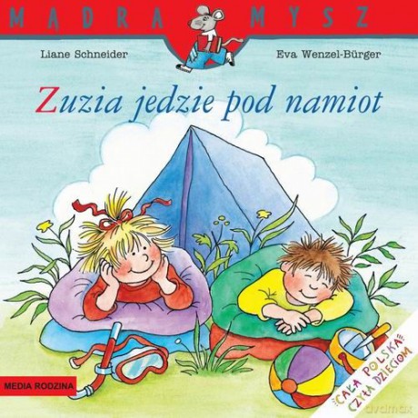 Zuzia jedzie pod namiot [KSIĄŻKA]