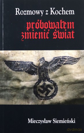 Rozmowy z Kochem - Mieczysław Siemieński [KSIĄŻKA]