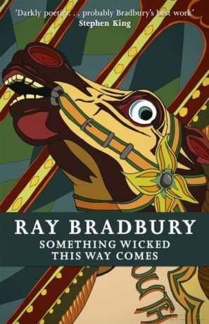 Something Wicked This Way Comes - Ray Bradbury [KSIĄŻKA]