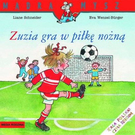 Zuzia gra w piłkę nożną [KSIĄŻKA]