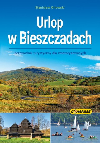 Urlop w Bieszczadach - Stanisław Orłowski [KSIĄŻKA]