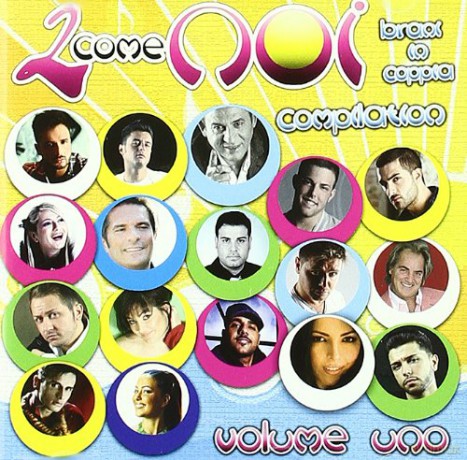Vari-2 Come Noi vol.1: 2 Come Noi vol.1-Canzoni in Coppia [CD]