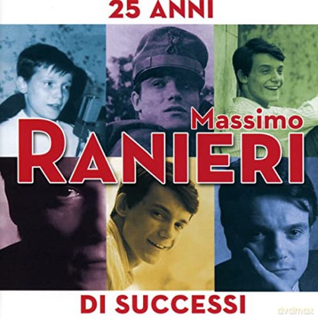 Massimo Ranieri: 25 Anni Di Successi [2CD]