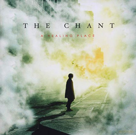 Chant: A Healing Place [CD]