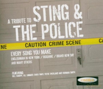 Tribute To Sting And The Police: A Tribute To Sting And The Police [CD]