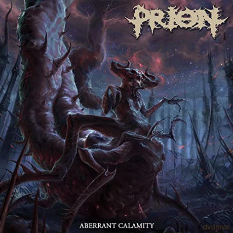 Prion: Aberrant Calamity [CD]