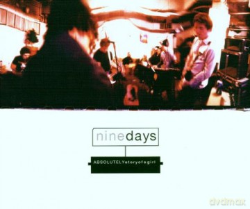 Nine Days: Absolutely [CD]