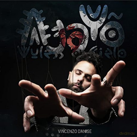 Danise Vincenzo: Ajayo Voless O Ciel [CD]