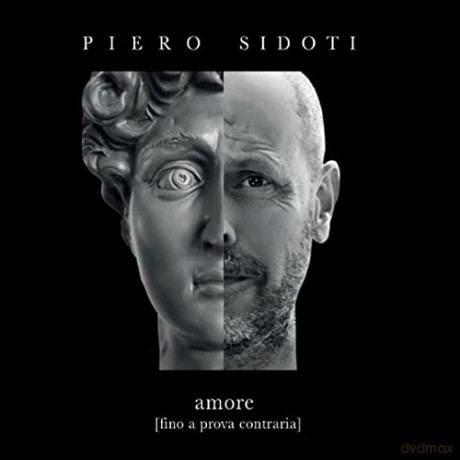 Piero Sidoti: Amore (Fino A Prova Contraria) [CD]