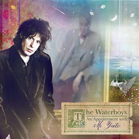 Waterboys: An Appointment With Mr Yeats [CD]