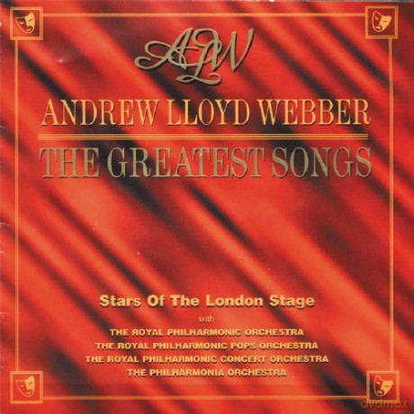 Andrew Lloyd Webber: The Greatest Songs [2CD]