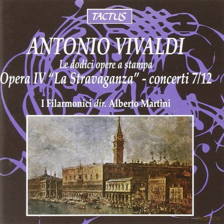 Antonio Vivaldi: Antonio Vivaldi: Opera Iv, 'La Stravaganza' - Concerti 7/12 [CD]