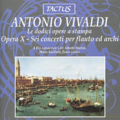 Antonio Vivaldi: Antonio Vivaldi: Opera X [CD]