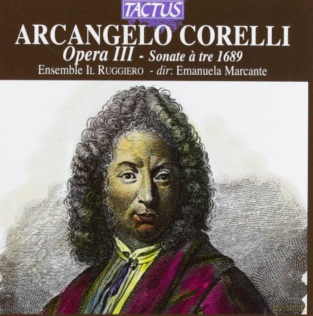 A. Corelli: Arcangelo Corelli: Opera III - Sonate Tre 1689 [CD]