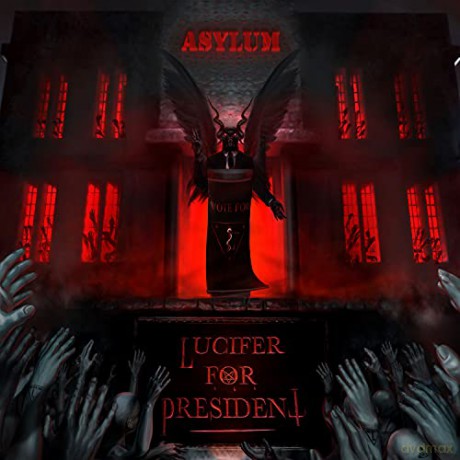Lucifer For President: Asylum [CD]