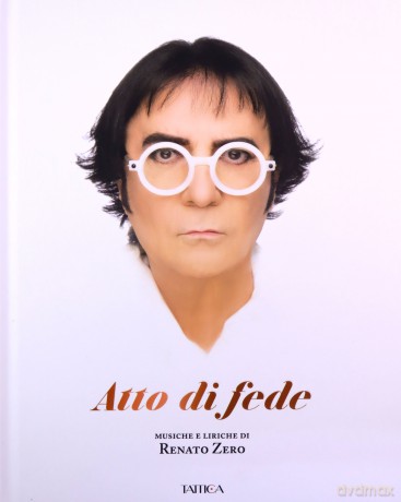 Renato Zero: Atto Di Fede (Libro Con Copertina Cartonata + 2 Cd) [3CD]