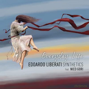 Edoardo Liberati Synthetics Feat Nico Gori: Averyday Life [CD]