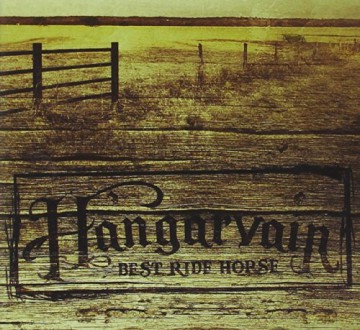 Hangarvain: Best Ride Horse [CD]