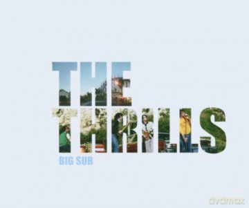The Thrills: Big Sur [CD]