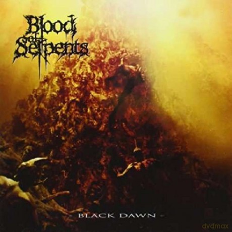 Blood of Serpents: Black Dawn [CD]