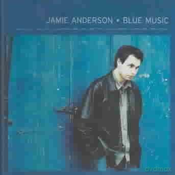 Jamie Anderson: Blue Music [CD]