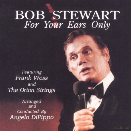 For Your Ears Only: Bob Stewart [CD]
