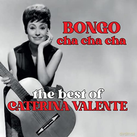 Caterina Valente: Bongo Cha Cha Cha - The Best Of Caterina Valente [CD]
