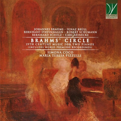 Brahms' Circle - 19th Century Music For Two Pianos [CD]