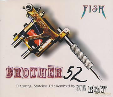 Fish: Brother 52 [CD]