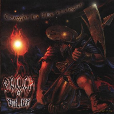 Epoch Of Unlight: Caught In The Unlight [CD]