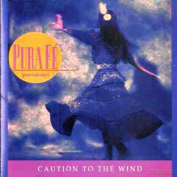 Pura Fe: Caution To The Wind [CD]