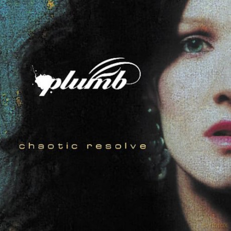 Plumb: Chaotic Resolve [CD]