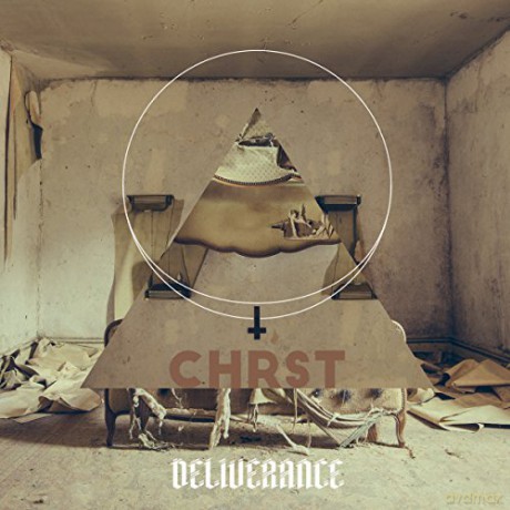 Deliverance: Chrst [CD]