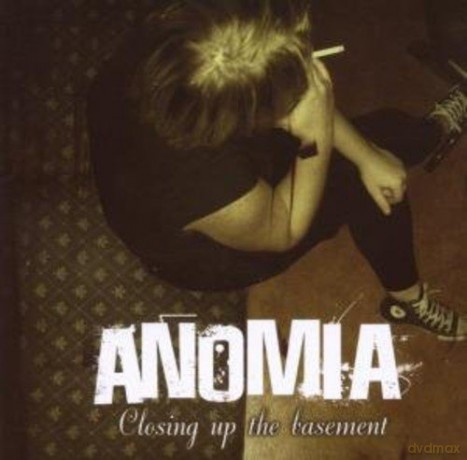 Anomia: Closing Up The Basement [CD]