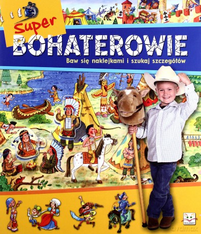 Album z naklejkami - Superbohaterowie  [KSIĄŻKA]