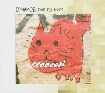 Dynamoe: Coming Home [CD]