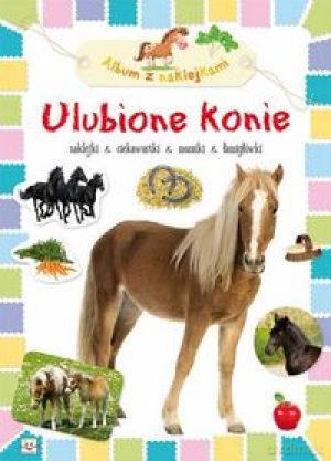 Album z naklejkami - Ulubione konie [KSIĄŻKA]
