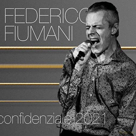 Federico Fiumani: Confidenziale 2021 [CD]