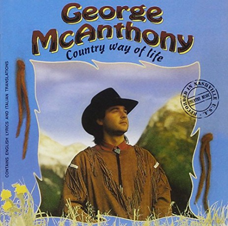 George Mcanthony: Country Way Of Life [CD]