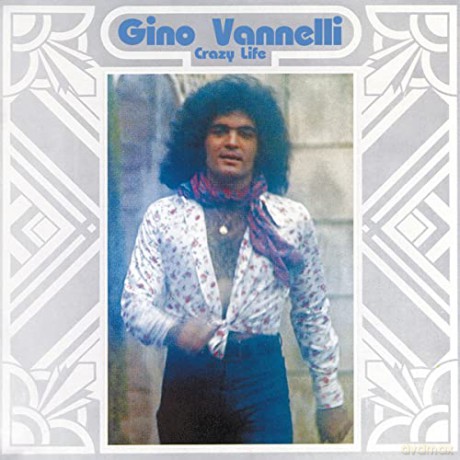 Gino Vannelli: Crazy Life [CD]