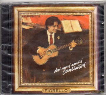 Fiorello: Dai Miei Amici Cantautori [CD]