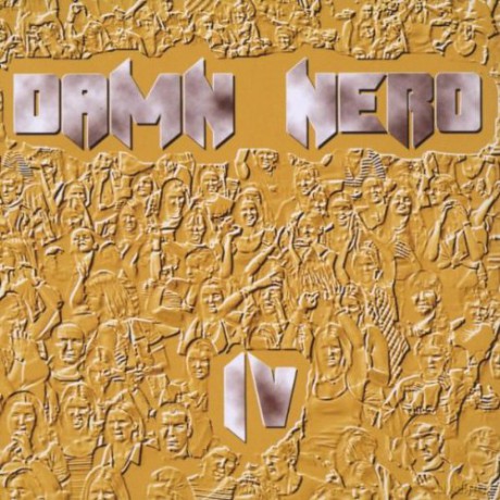 Damn Nero: Damn Nero Iv [CD]
