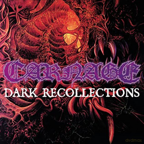 Carnage: Dark Recollections [CD]