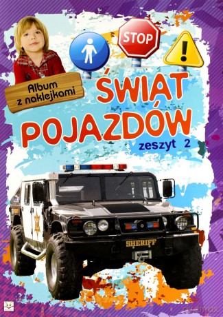 Album z naklejkami - Świat pojazdów cz.2 [KSIĄŻKA]