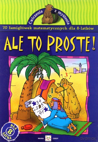 Ale to proste! 8 lat - Bogusław Michalec [KSIĄŻKA]
