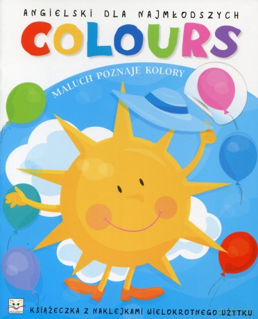 Angielski dla najmłodszych. Colours [KSIĄŻKA]